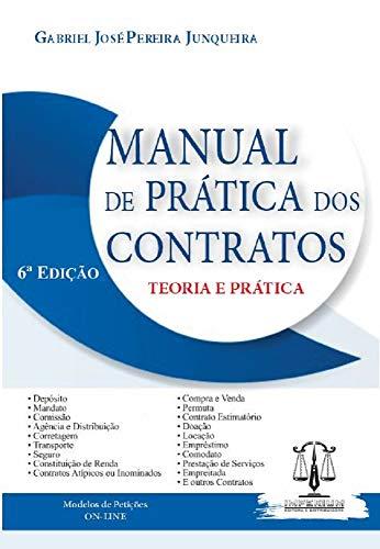 Manual De Prática Dos Contratos - Teoria E Prática - 6a. Edição