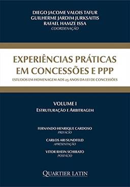 Experiências Práticas em Concessões e Ppp