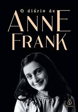 O Diário de Anne Frank (Clássicos da literatura mundial)