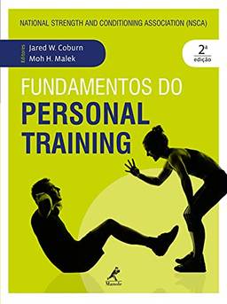 Fundamentos do personal training: National Strength and Conditioning Association (NSCA)