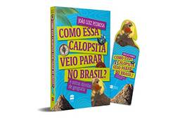 Como Essa Calopsita Veio Parar no Brasil - Edição Autografada + Brinde