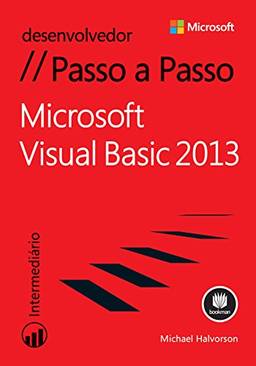 Microsoft Visual Basic 2013 - Passo a Passo