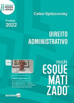 Esquematizado - Direito Administrativo - 5ª edição 2022