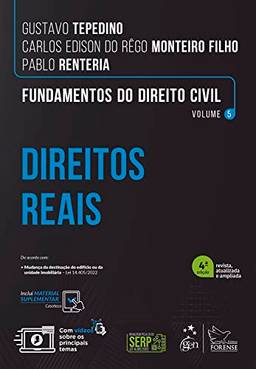 Fundamentos do Direito Civil - Direitos Reais - Vol. 5: Volume 5