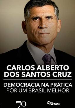 Democracia na Prática; Por um Brasil melhor