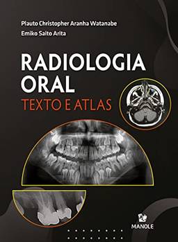 Radiologia oral: texto e atlas