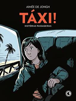 Táxi! – Histórias Passageiras