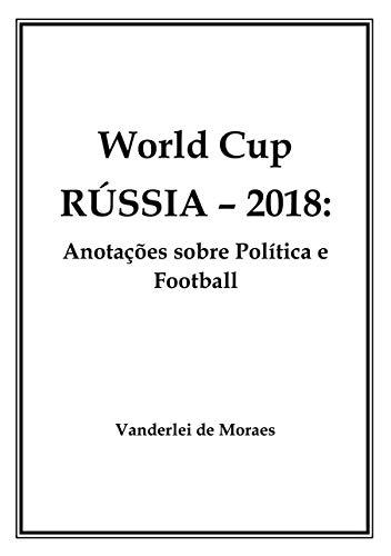 World Cup Rússia. 2018