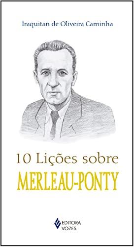10 lições sobre Merleau-Ponty