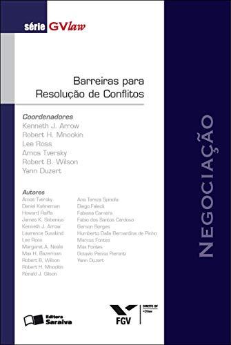 BARREIRAS PARA RESOLUÇÃO DE CONFLITOS - SÉRIE GVLAW