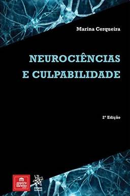Neurociências e Culpabilidade