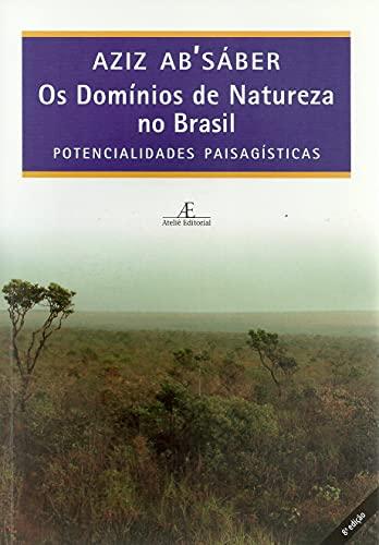 Os Domínios de Natureza no Brasil: Potencialidades Paisagísticas: 1