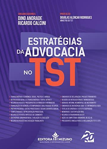 Estratégias da Advocacia no TST (Volume 1)