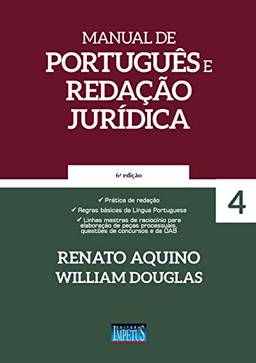 Manual de Português e Redação Jurídica (Volume 4)