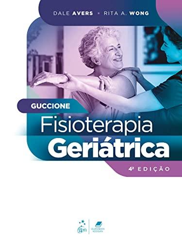 Guccione: Fisioterapia Geriátrica