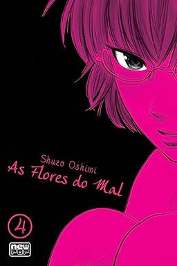 As Flores do Mal (Aku no Hana) - Volume 04