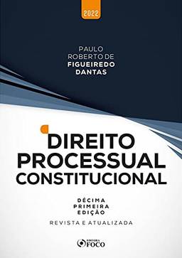 Direito Processual Constitucional - 11ª Ed - 2022