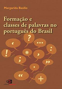 Formação e classes de palavras no português Brasil