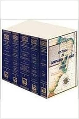 Coleção Historia Da Companhia De Jesus - 05 Volumes: + marcador de páginas