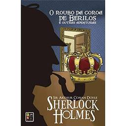 Sherlock Holmes - o Roubo da Coroa Capa Dura