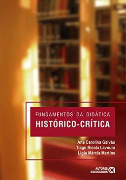 Fundamentos da Didática Histórico-crítica