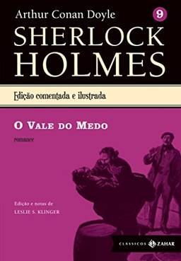 O Vale do Medo: Sherlock Holmes – vol. 9 (romance)