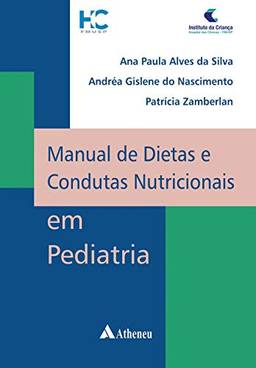 Manual de Dietas e Condutas Nutricionais em Pediatria (eBook)