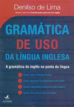 Gramática de uso da língua inglesa: A gramática do inglês na ponta da língua
