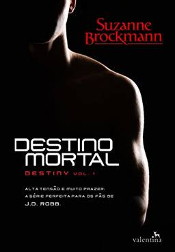 Destino mortal (Destiny Livro 1)
