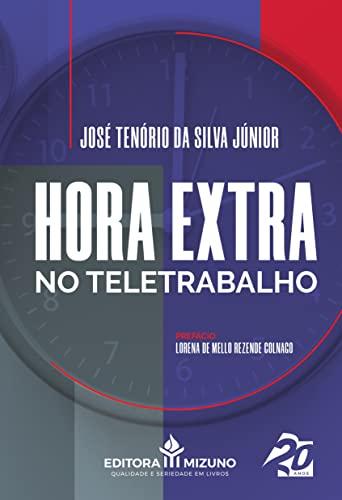 Hora Extra no Teletrabalho (Volume 1)