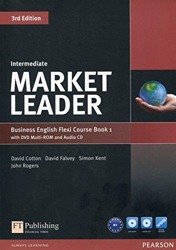 Market Leader 3Rd Edition Extra - Course Book/Practice File Flexi A Intermediate: Intermediate - Business English Flexi Course Book 1 With DVD Multi-ROM and Audio CD: Vol. 1