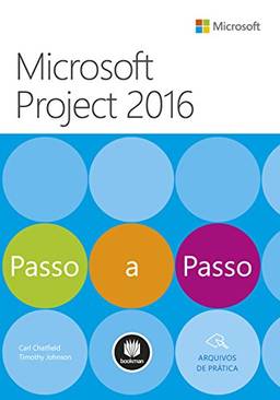 Microsoft Project 2016: Passo a Passo