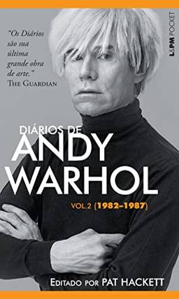Diários de Andy Warhol - vol. 2: 1001