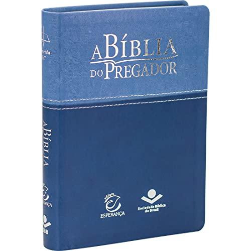 A Bíblia do Pregador - Capa couro sintético azul claro e azul escuro: Almeida Revista e Corrigida (ARC) com Letras Vermelhas