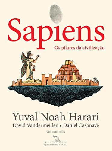 Sapiens (Edição em quadrinhos): Os pilares da civilização: 2