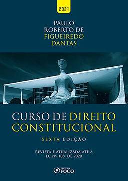 Curso De Direito Constitucional - 6ª Ed - 2021