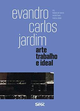 Evandro Carlos Jardim: 1
