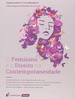 Feminino e o Direito na Contemporaneidade, o - 2020