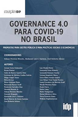 Governance 4.0 para Covid-19 no Brasil (Coleção IDP)