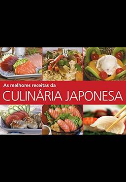 As melhores receitas da Culinária Japonesa