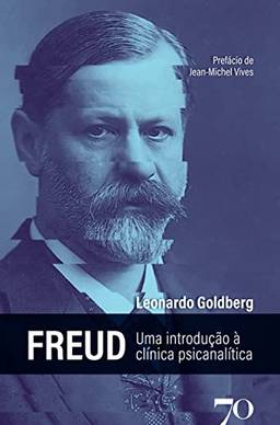 Freud; uma introdução à clínica psicanalítica
