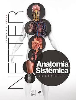 Netter Anatomia Sistêmica Essencial