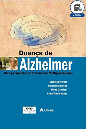 Doença de Alzheimer - Uma Perspectiva do Tratamento (eBook)