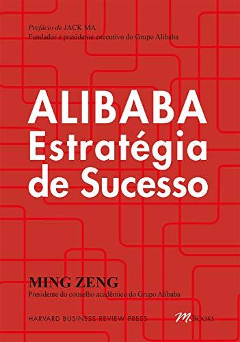 Alibaba: Estratégia de sucesso