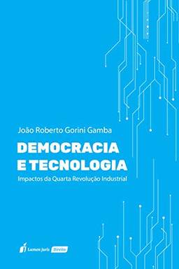 Democracia E Tecnologia - 2020