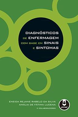 Diagnosticos de Enfermagem com Base em Sinais e Sintomas