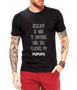 Camiseta Criativa Urbana Não Entendo Mimimi - Masculina Preto P