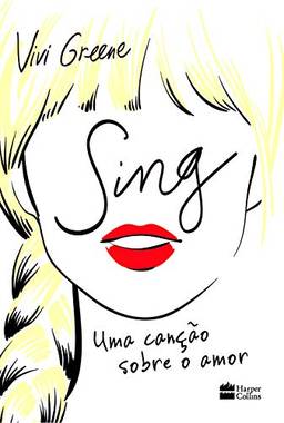 Sing: Uma canção sobre o amor