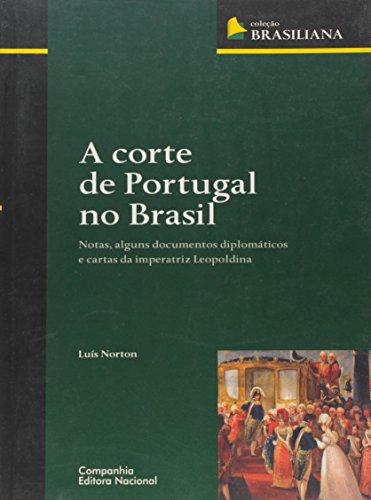 A corte de Portugal no Brasil