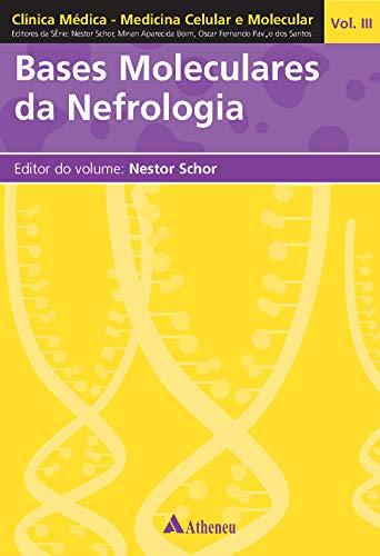 Bases Moleculares da Nefrologia - Volume 3